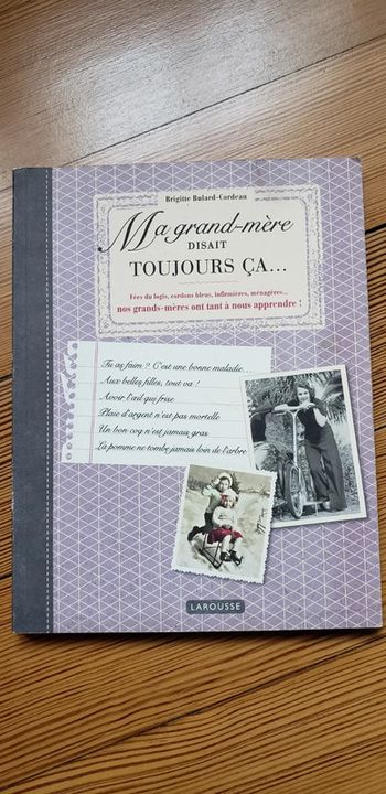 Livre ma grand-mère disait toujours ça