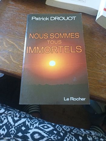 Nous sommes tous immortels
