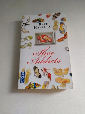 Shoe Addicts de Beth Harbison