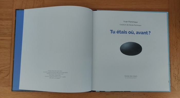 Tu étais où, avant ? - l'école des loisirs - photo numéro 2