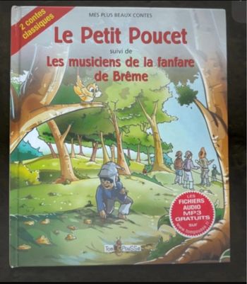 le petit poucet suivi de Les musiciens et la fanfare de Brême
