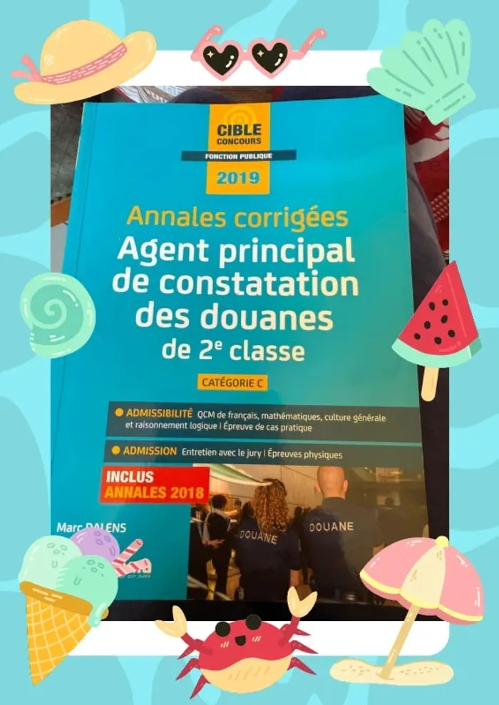 Annales corrigées agent principal de constatation des douanes