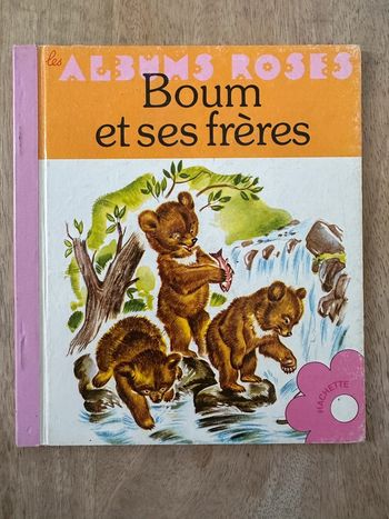Les Albums Roses - Livre ancien cartonné Pierre Probst Caroline - Boum et ses frères