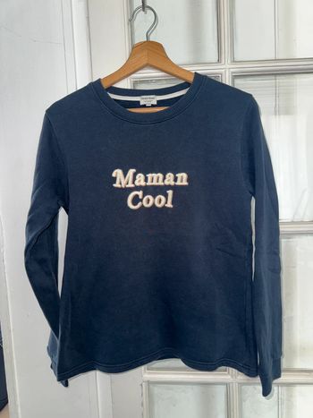 Sweat emoi emoi  Maman cool Taille M Encore en magasin à 95 euros