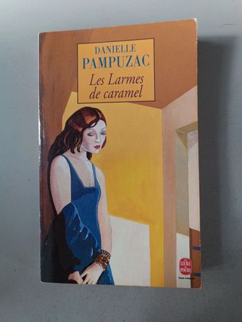 Les larmes de caramel Danielle pampuzac