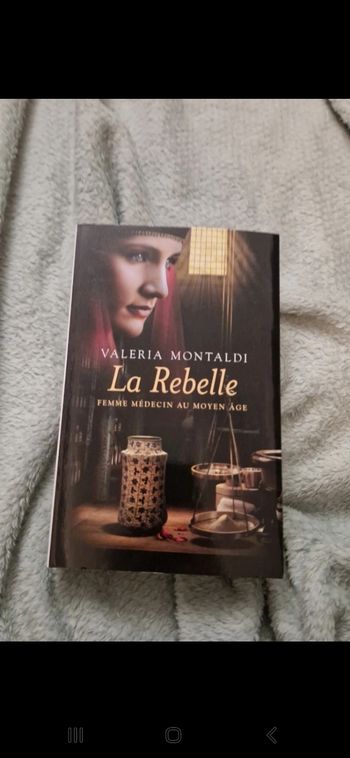 La rebelle / Valeria Montaldi