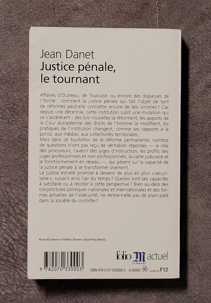 Justice pénale, le tournant Jean Danet - photo numéro 2