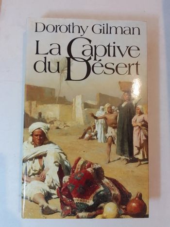 Dorothy Gilman - La captive du désert