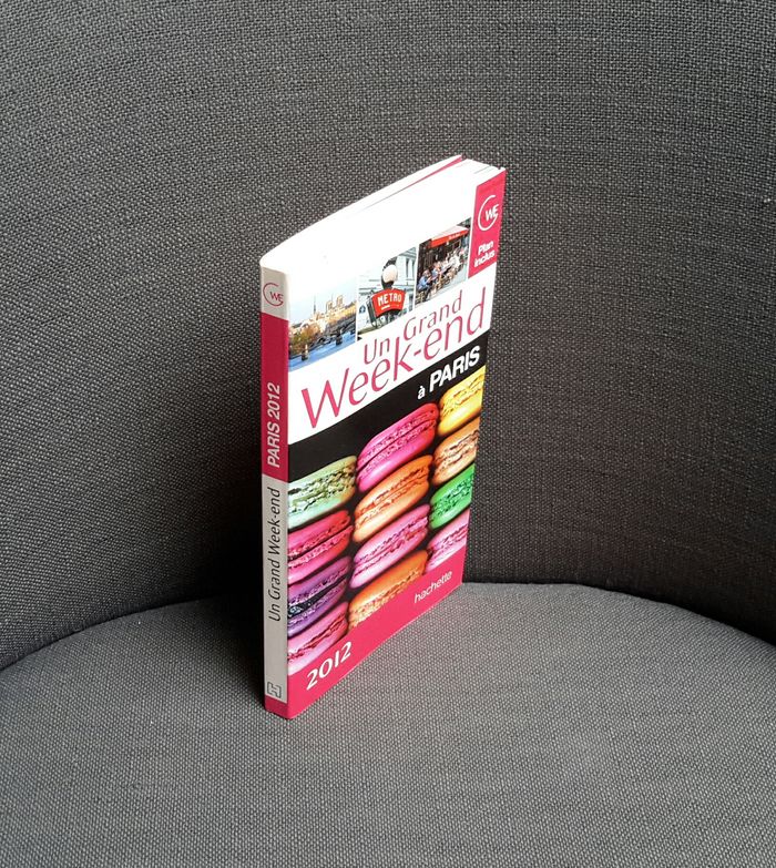 Livre Guide Un Grand Week-End à PARIS