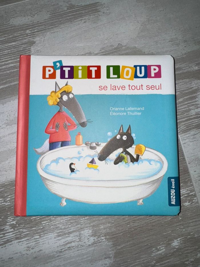 Livre p'tit loup se lave tout seul