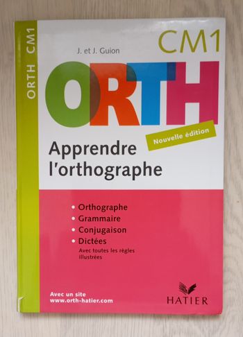 Livre Orth - apprendre l'orthographe CM1
Éditions Hatier