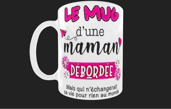 Tasse idéale fêtes des mères 