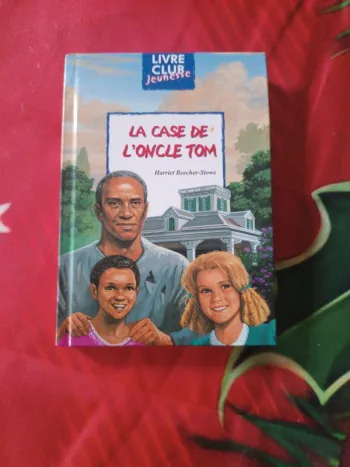 La case de l'oncle Tom