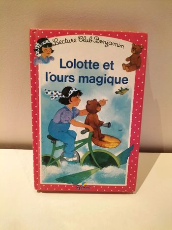 Livre " Lolotte et l'ours magique"