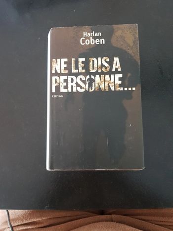 Ne le dis personne - Harlan Coben