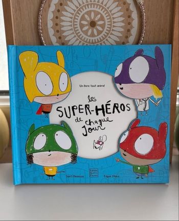 Livre les super-héros de chaque jour 