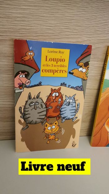 Loupio et les 3 terrible compères neuf