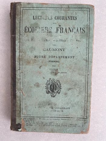 Lecture Courantes des Ecoliers Francais 1886
