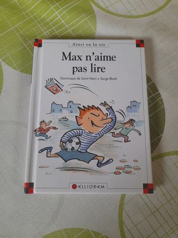 Ainsi va la vie : max n'aime pas lire