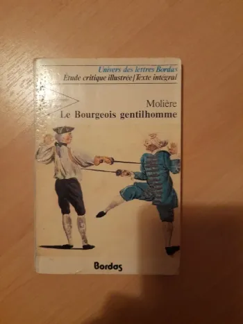 Le Bourgeois Gentilhomme - Molière - Édition Bordas