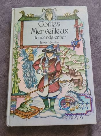 Contes Merveilleux du Monde Entier Par James Riodan