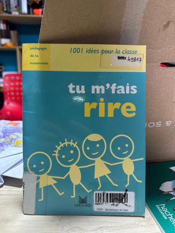 Tu m’fais rire livre de pédagogie maternelle Magnard