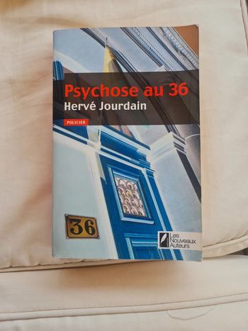 Psychose au 36 - policier - Hervé jourdain