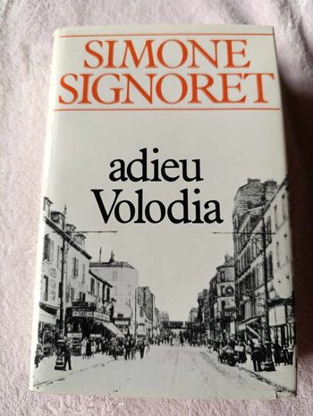 Adieu Volodia de Simone Signoret