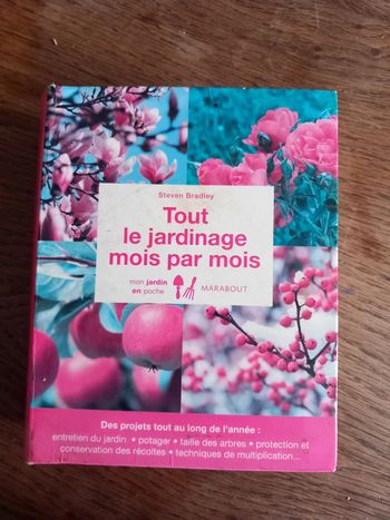 Livre tout le jardinage mois par mois