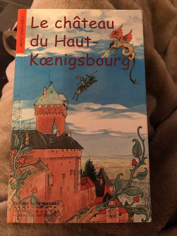 Le château du Haut Kœnigsbourg