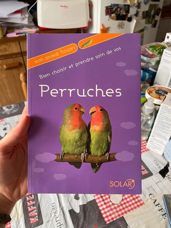 Livre bien choisir et prendre soin de vos perruches