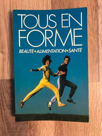 Livre années 80 vintage « Tous en forme »