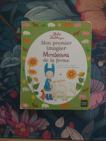 Bébé Balthazar - Mon premier imagier Montessori de la ferme