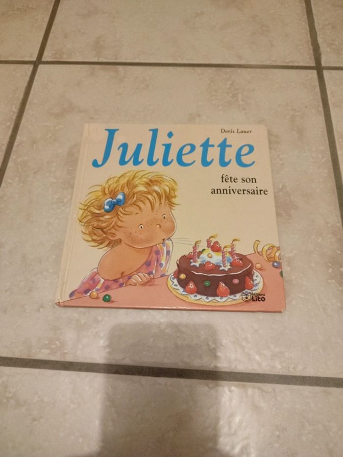 Livre Juliette fête son anniversaire