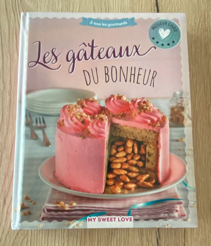 Livre les gâteaux du bonheur