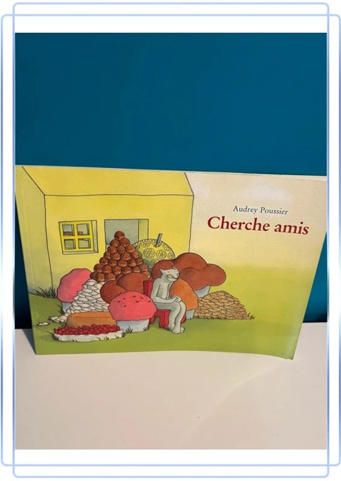 Livre école des loisirs cherche amis de Audrey poussier
