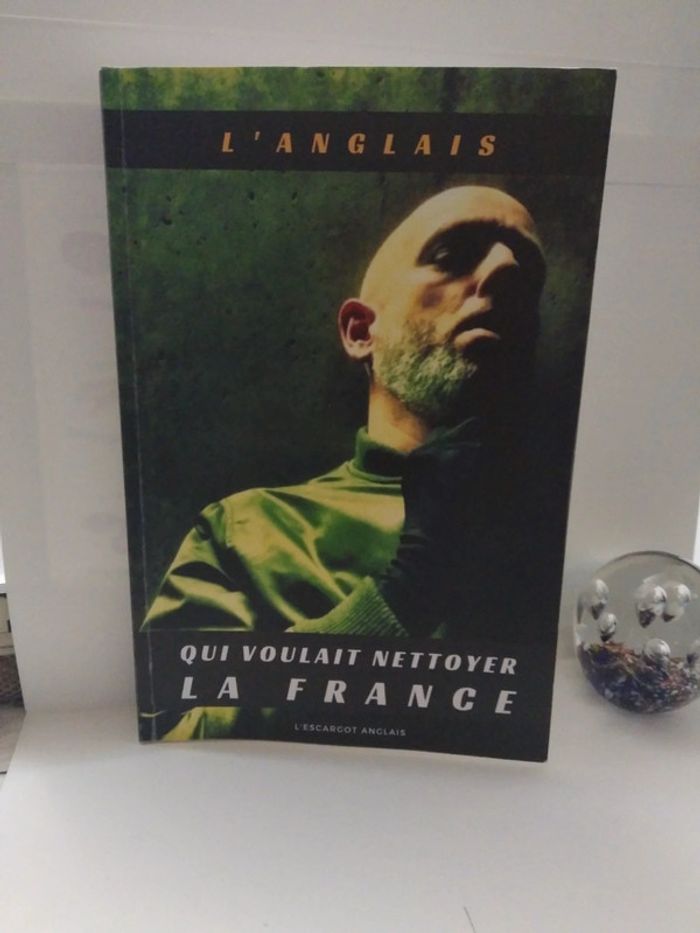 L'anglais qui voulait nettoyer la France