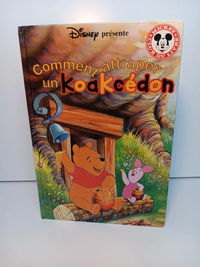 Livre Disney mickey club du livre Comment attraper un koakcédon (1)