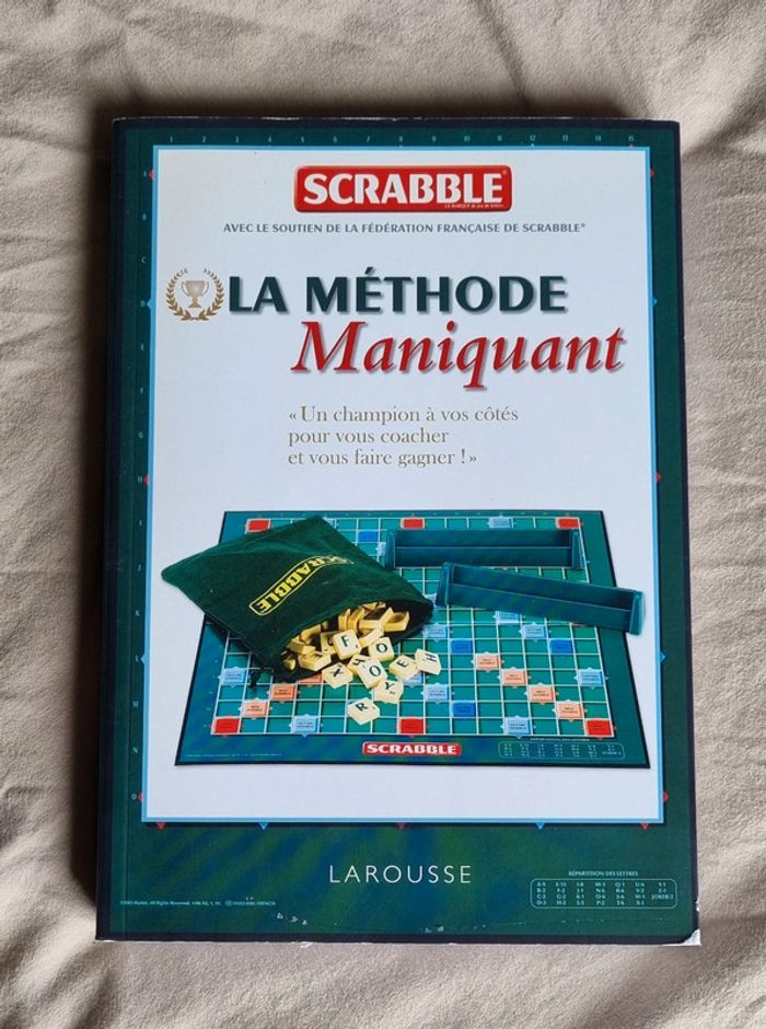 Scrabble - La méthode Maniquant
Franck Maniquant