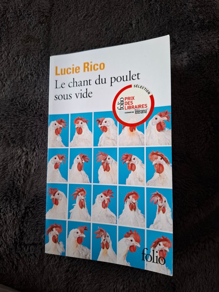 Roman Le chant du poulet sous vide de Lucie Rico en très bon état