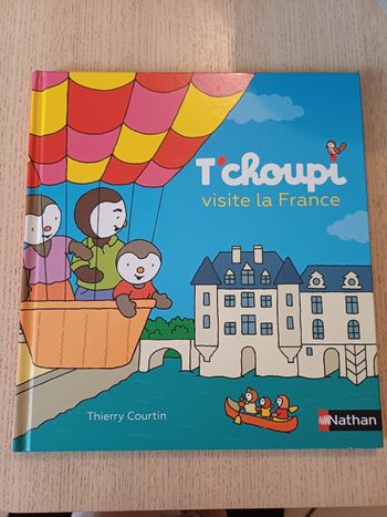 Livre T'choupi visite la France