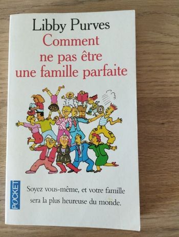Livre comment ne pas être une famille parfaite