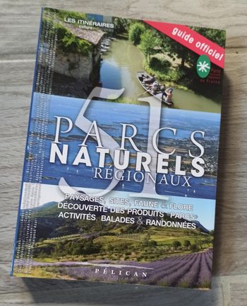 🌍  Guide 51 parcs naturels régionaux de France  🌍