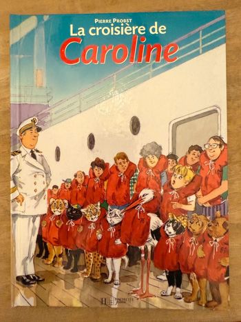 livre Édition rare TBE - La croisière de Caroline