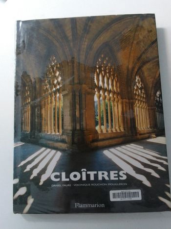 Faure / Rouchon / Mouilleron - Cloîtres Jardins de prières