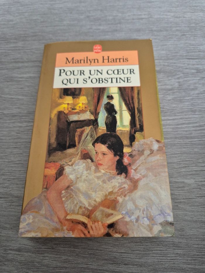 Pour un coeur qui s'obstine Marilyn Harris
