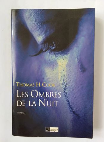 Thomas H.Cook - Les ombres de la nuit