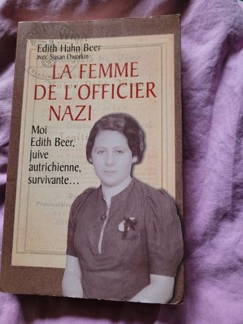 La femme de l officier nazi Édith Hahn Beer