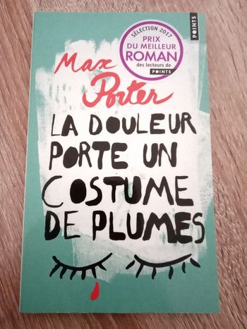 Max Porter 🪅 La douleur porte un costume de plumes