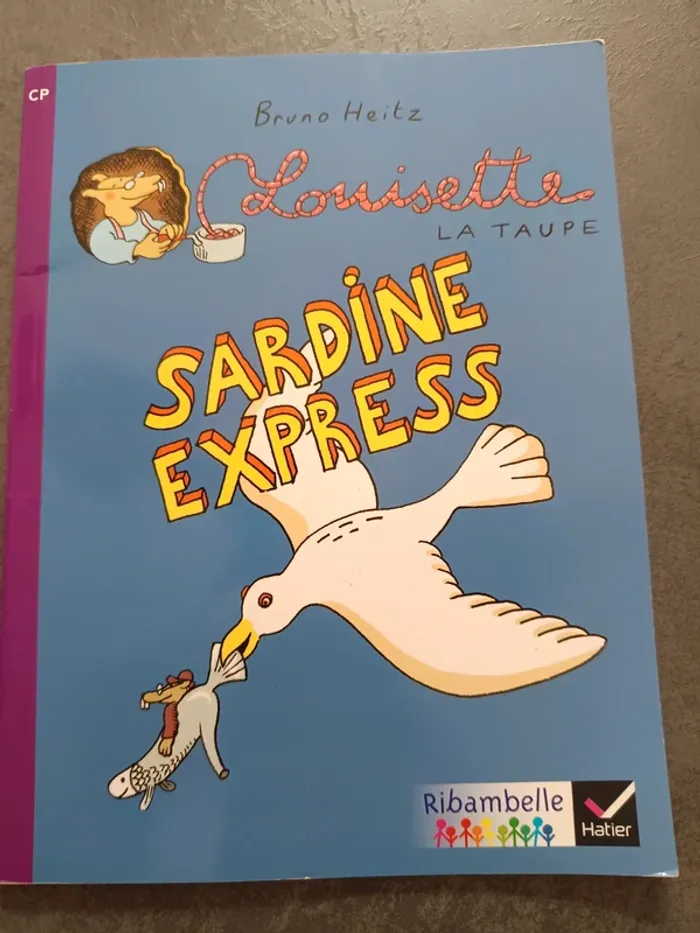Vend livre Louisette la taupe sardine express.